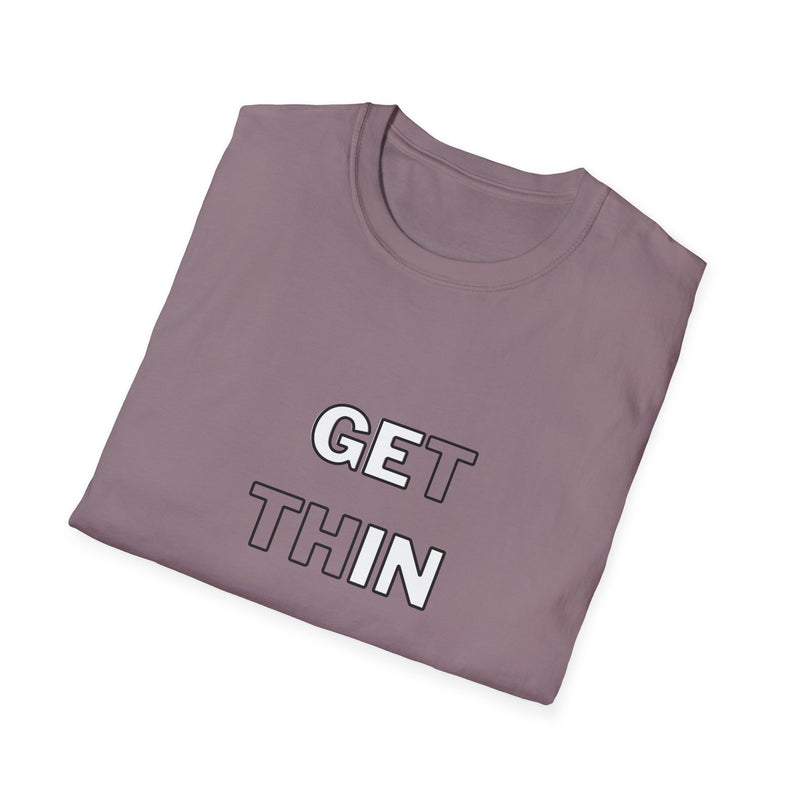 Get thin and win Unisex Softstyle T-Shirt