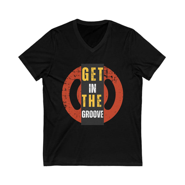 Get in the groove Unisex Jersey Short Sleeve V-Neck Tee