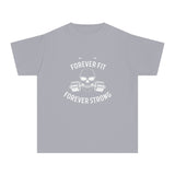 forever fit forever strong Youth Midweight Tee