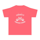 forever fit forever strong Youth Midweight Tee