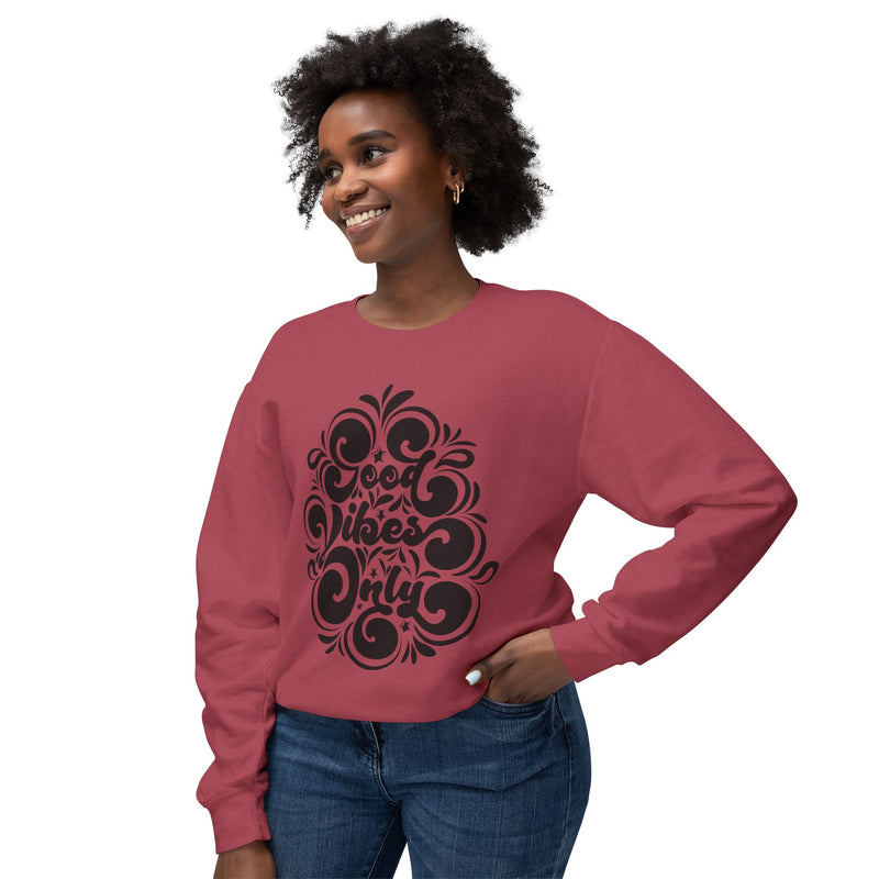 Good vibes only-Unisex Lightweight Crewneck Sweatshirt