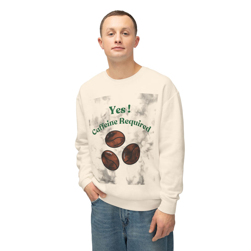 Caffeine Required Sweatshirt