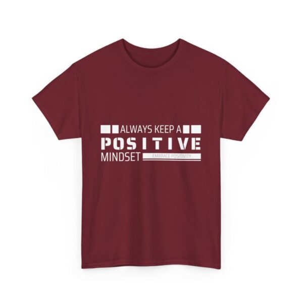 Always keep a positive mindset_Unisex Heavy Cotton Tee - Image 51