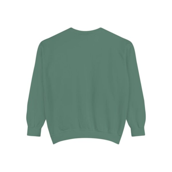 Be relentless in pursuit_Unisex Garment-Dyed Sweatshirt - Image 6