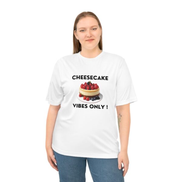 Cheesecake Vibes Only Unisex Performance T-shirt, Funny Tee, Dessert Lover Gift, - Image 3