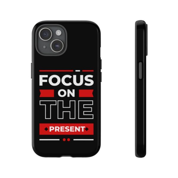 Focus on the present_Tough Cases_iphone15