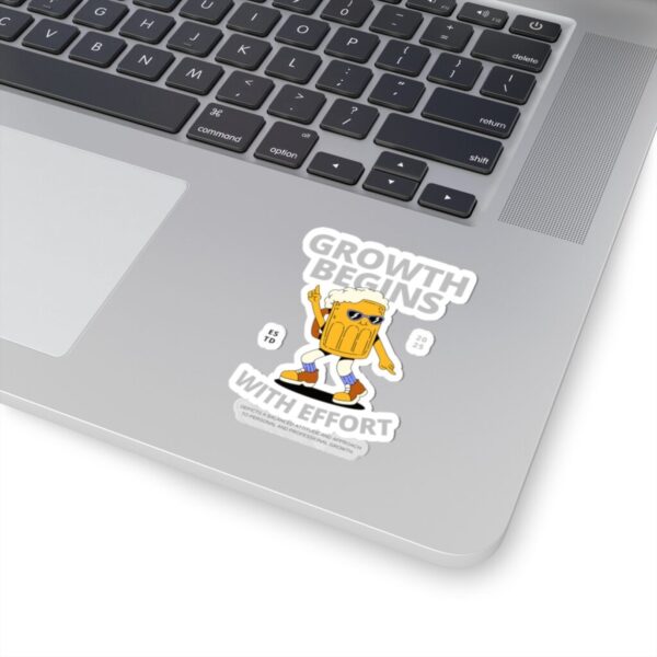 Growth begins with effort_Kiss-Cut Stickers - Image 11