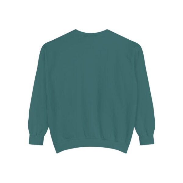 Be relentless in pursuit_Unisex Garment-Dyed Sweatshirt - Image 10