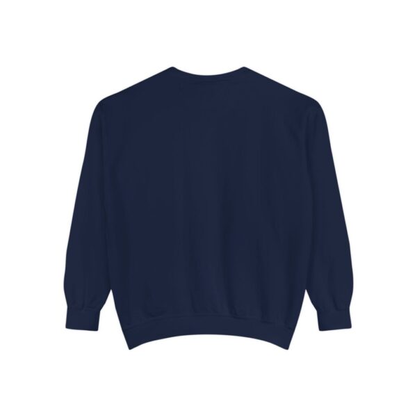 Be relentless in pursuit_Unisex Garment-Dyed Sweatshirt - Image 22