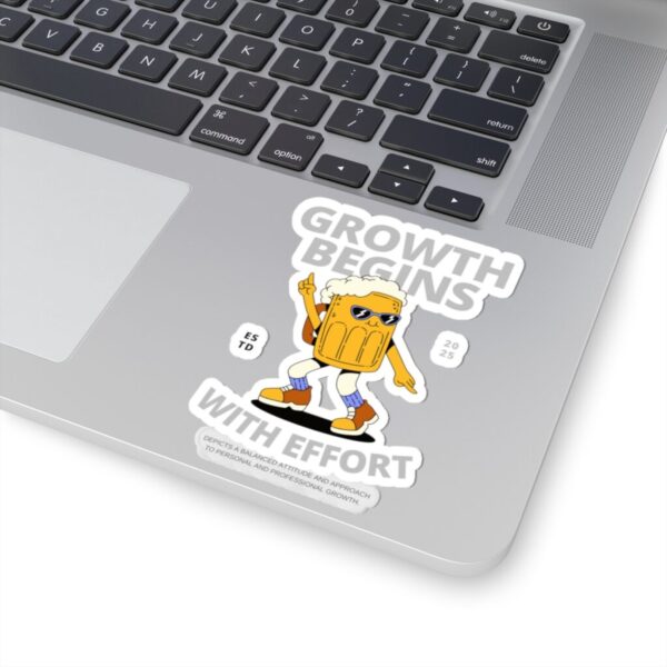 Growth begins with effort_Kiss-Cut Stickers - Image 17