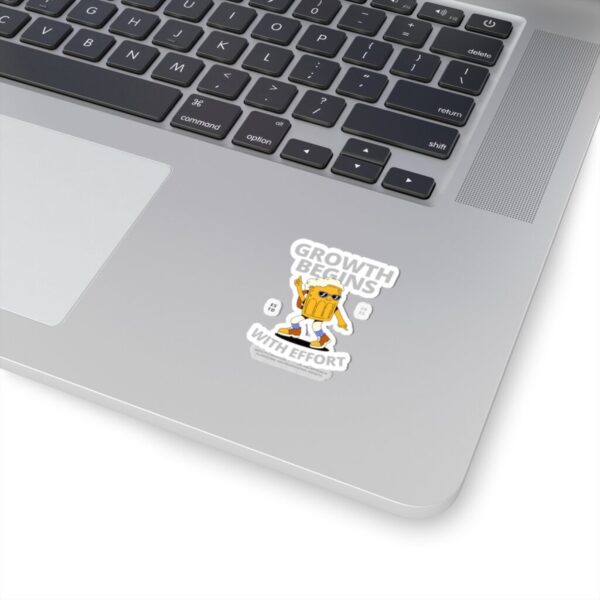 Growth begins with effort_Kiss-Cut Stickers - Image 5