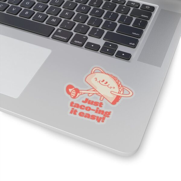 Just Taco-ing It easy_Kiss-Cut Stickers - Image 8
