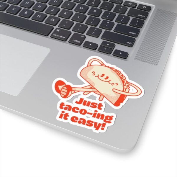 Just Taco-ing It easy_Kiss-Cut Stickers - Image 17