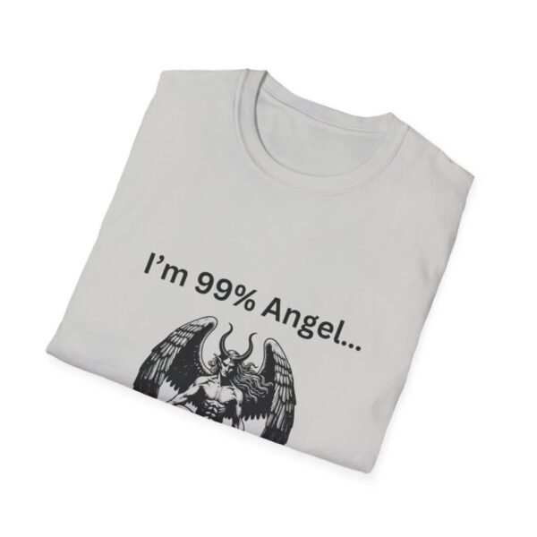 99% Angel 1% Devil Unisex T-Shirt, Humor Tee, Gift for Friends, Casual Wear, - Image 8