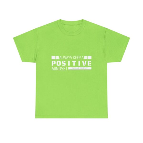 Always keep a positive mindset_Unisex Heavy Cotton Tee - Image 21