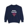 Hotter Than Wifi Sweatshirt, Funny Unisex Apparel, Trendy Gift, Cozy Layer,