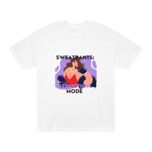 Sweatpants Seduction Tee, Funny Graphic Shirt, Unisex Gift, Casual Wear, Ideal